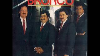 Bronco - Mi Última Serenata (1986)