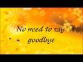 The Call (No Need To Say Goodbye) Lyrics by ...