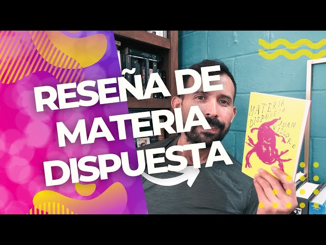 Vídeo relacionado con Materia Dispuesta