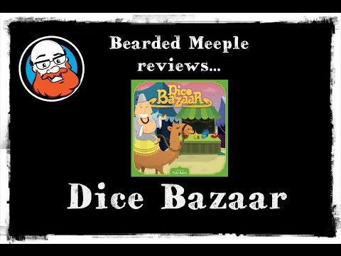 Bearded Meeple reviews Dice Bazaar