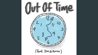 Out of Time Music Video