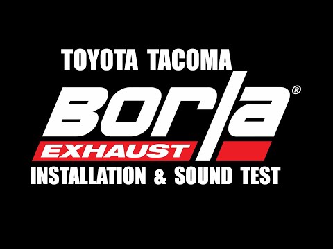 Borla S-Type Stainless Steel Exhaust Installation | Toyota Tacoma | Better Than Stock