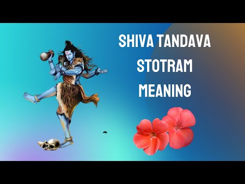 Shiva Tandava Stotram Meaning