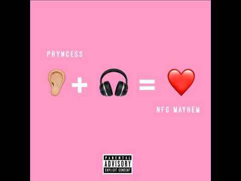 "Listen" - Pryncess Ft. Nfg Mayhem