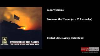 John Williams, Summon the Heroes (arr. P. Lavender)