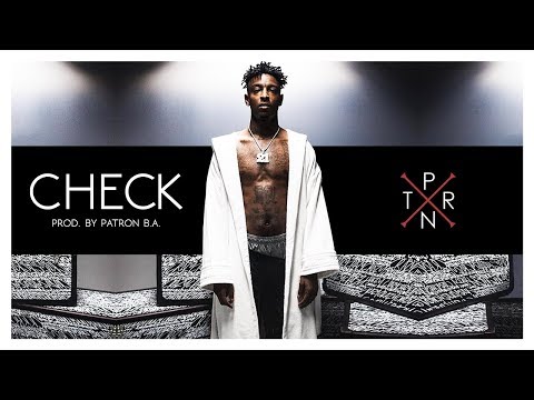 21 Savage Ft. Migos Type Beat - "Check" (Prod. By Patron B.A.)