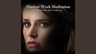 Shadow Work Meditation
