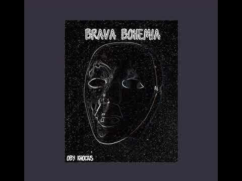 Oby Knockis - Brava Bohemia (FULL)