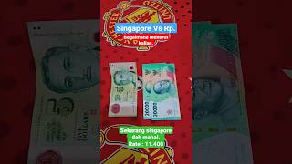 Dolar Singapore #rupiah #uang #singapore #moneytips #backpacker #fyi #fyp #short