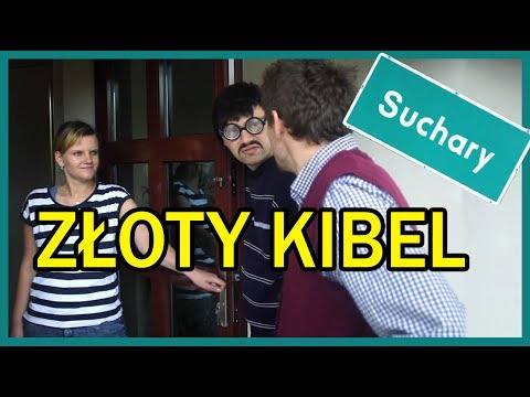 ZŁOTY KIBEL || Suchary#27