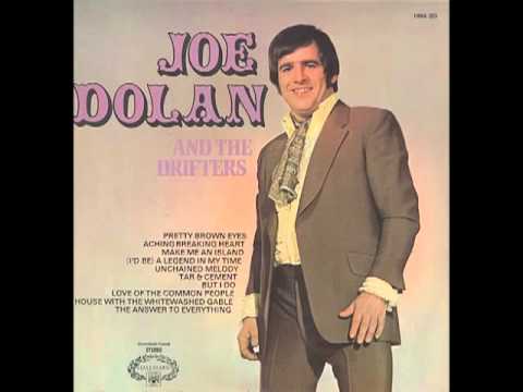 Joe Dolan - Tar And Cement