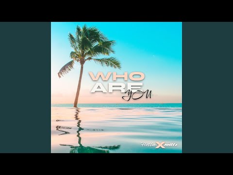 WHO ARE you (feat. Hottie)