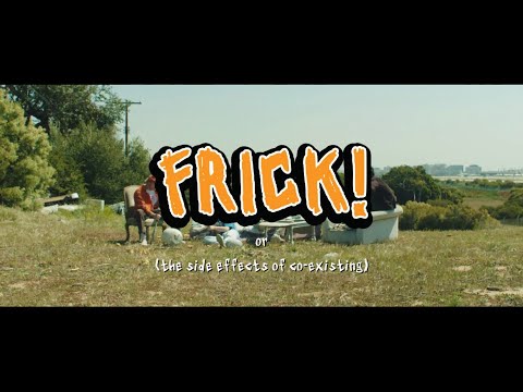 Frick! or (The Side Effects of Co-Existing) | Official Trailer (2023)