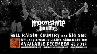 Moonshine Bandits - HELL RAISIN' COUNTRY feat. BIG SMO (Audio Snippet)