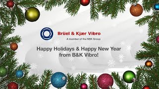 Happy Holidays 2024 From Everyone At B&K Vibro