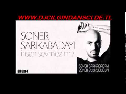 Dj Cilgin Dansci Vs Soner Sarikabadayi        DjCilginDansci Mixx   Facebook