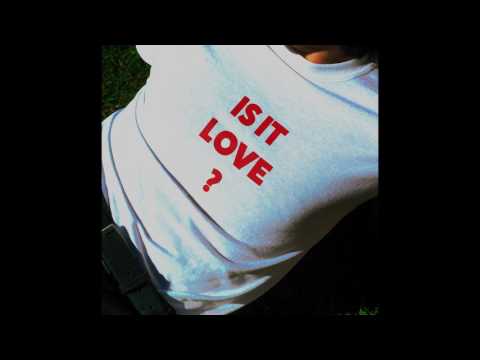 The Creases - Is It Love (Official Audio)