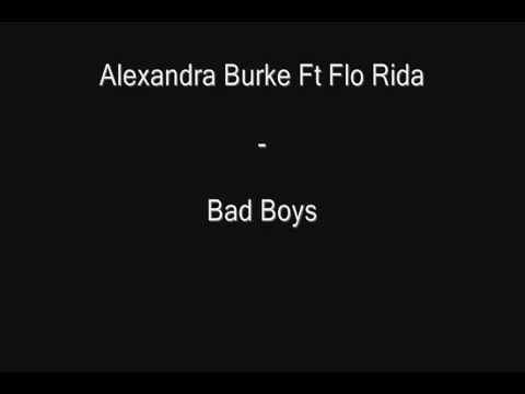 Alexandra Burke Ft Flo Rida Bad Boys HQ