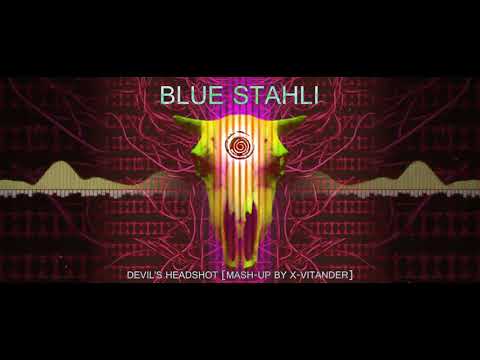 Blue Stahli - Devil's Headshot (Mash-Up by X-Vitander)
