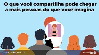 Imagem de capa do vídeo - Cuidado ao compartilhar algo pessoal na Internet