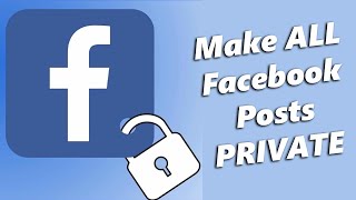 How To Make All Facebook Posts Private | How To 