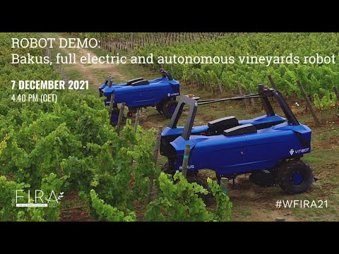 WFIRA 21 - DEMO Robot: Demo of Bakus, full electric and autonomous vineyards robot by VitiBot