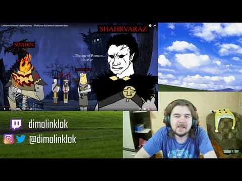 Reaction to @Dovahhatty - Unbiased History: Byzantium IV - The Great Byzantine-Sassanid War