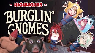 The Most CHAOTIC Gnomes Collab with ERB, Gigi, Cecilia and Raora【 Burglin’ Gnomes HIGHLIGHTS 】