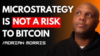 MicroStrategy Is Creating A New Economy For Bitcoin — Adrian Morris | NGMI Podcast #22