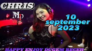 Download lagu DJ CHRIS 10 SEPTEMBER 2023 !!! BRAY ADA BRAY POMPA KITA BRAY !!! MP CLUB PEKANBARU !!! PG mp3