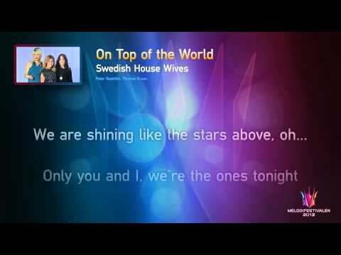 Swedish House Wives "On Top of the World" -- (On screen Lyrics)