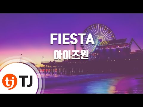 [TJ노래방] FIESTA - 아이즈원(IZ*ONE) / TJ Karaoke