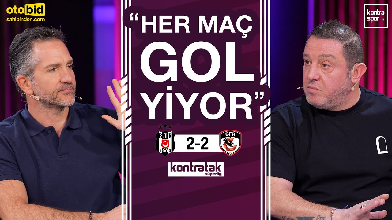 🔴 CANLI | Beşiktaş - Gaziantep FK Maç Sonu | Nihat Kahveci, Nebil Evren | Kontratak Süper Lig