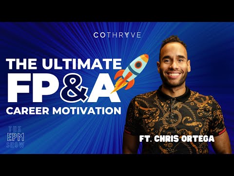 FP&A Superpowers ft. Chris Ortega