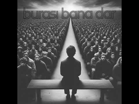 Mertkan Özkan - Burası Bana Dar
