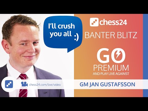 Banter Blitz with Jan Gustafsson (217)