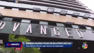 Empresa baiana citada em relatório dos EUA | ARATU NOTÍCIAS | TV ARATU