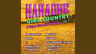 Drinkin' In My Sunday Dress Originally Performed By Susan Haynes (Karaoke Version)