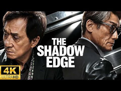𝗧𝗵𝗲 𝗦𝗵𝗮𝗱𝗼𝗲 𝗘𝗱𝗴𝗲（𝟮𝟬𝟮𝟱）💥Jackie Chan Confronts Tony Leung Ka-Fai at His Darkest!