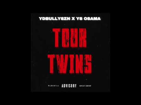 YD- TOUR TWINS FT YS OSAMA  (OFFICIAL AUDIO)
