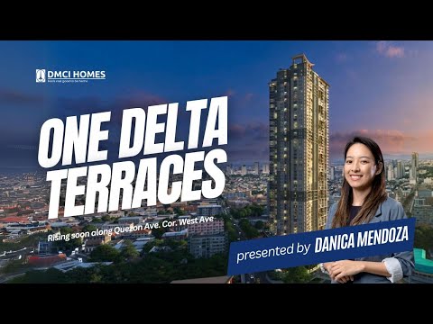 One Delta Terraces | DMCI Homes in West Ave. Quezon City
