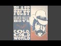 In the Misty Garden/I Should Have Been Home With You - Blaze Foley & the Beaver Valley Boys - Topic In the Misty Garden/I Should Have Been Home With You