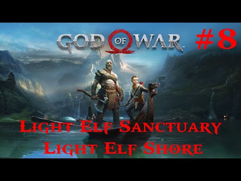 God of War 100% Walkthrough Part 8 - Light Elf Sanctuary & Light Elf Shore [PS5] (No Commentary)