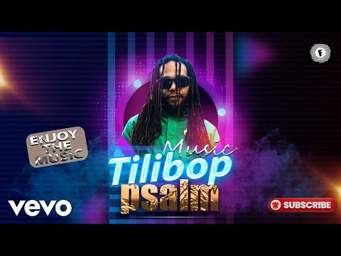 Tilibop - Psalm