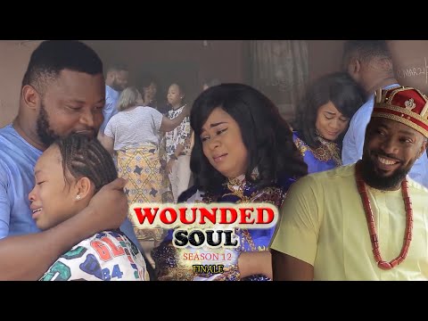 WOUNDED SOUL [OFFICIAL SEASON 12] Fredrick Leonard & Uju Okoli 2021 New Trending Nigeria HD Movie