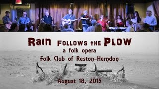 Rain Follows the Plow -- Original Cast -- Live at the Folk Club
