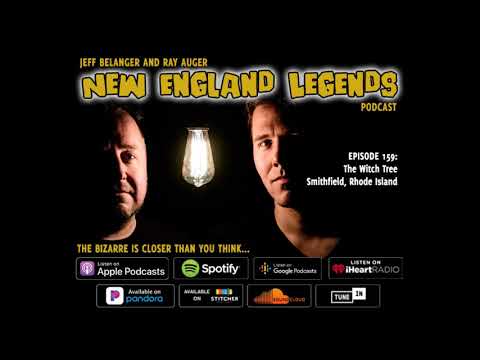 New England Legends Podcast 159 - The Witch Tree