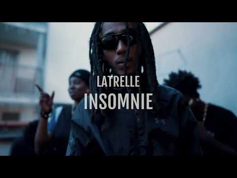 LaTrelle - Insomnie (LXP STREETCLIP)