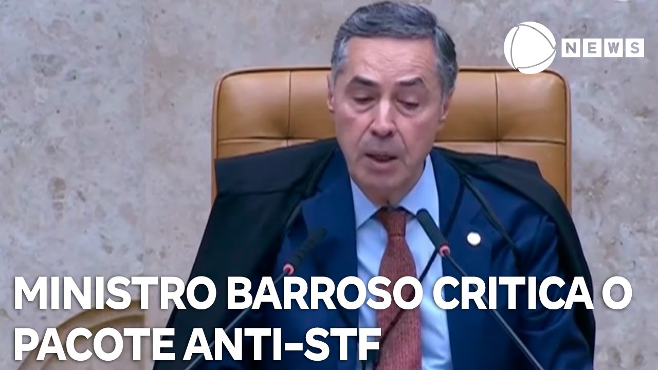 Barroso critica pacote anti-STF: ‘Não se mexe em instituições que estão funcionando’