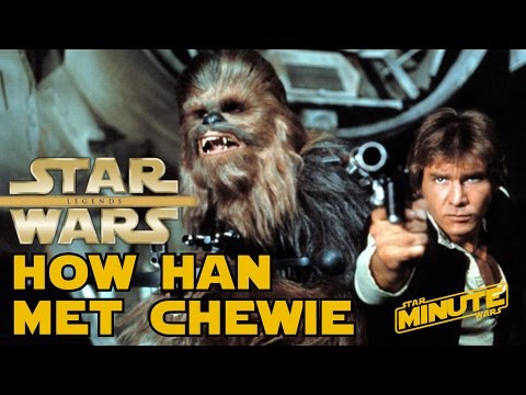 How Han Met Chewie (Legends) - Star Wars Minute